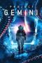 Project Gemini (2022) - Cinematicfy